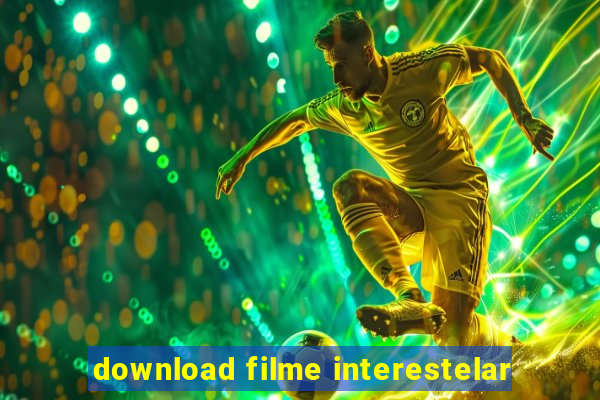 download filme interestelar